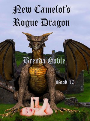 cover image of New Camelot's Rogue Dragon